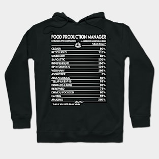 Food Production Manager T Shirt - Food Production Manager Factors Daily Gift Item Tee Hoodie